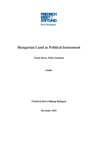 Hungarian land as political instrument