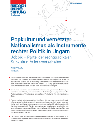 Popkultur und vernetzter Nationalismus als Instrumente rechter Politik in Ungarn