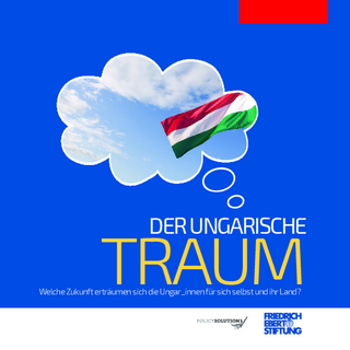Der ungarische Traum