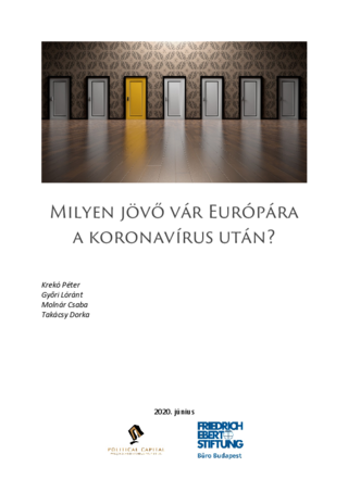 Milyen jövo vár Európára a koronavírus után?