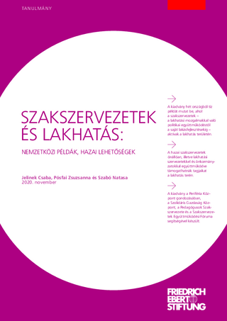 Szakszervezetek és lakhatás: Nemzetközi példák, hazai lehetoségek