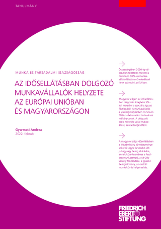 Az idosellátásban dolgozó munkavállalók helyzete az Európai Unióban és Magyarországon