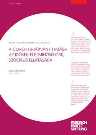 A COVID-19-jarvány hat́ása az idosek életminoségére, szociális ellátására