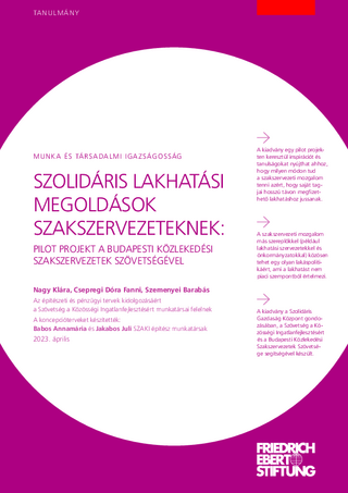 Szolidáris lakhatási megoldások szakszervezeteknek
