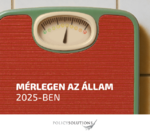 Mérlegen az állam 2025-ben
